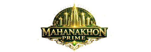 MahanakhonPrime เว็บเดิมพันยุคใหม่ เล่นง่าย มั่นใจทุกจังหวะ